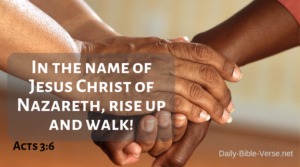 In the  Name of Jesus Christ of Nazareth, rise up and walk!