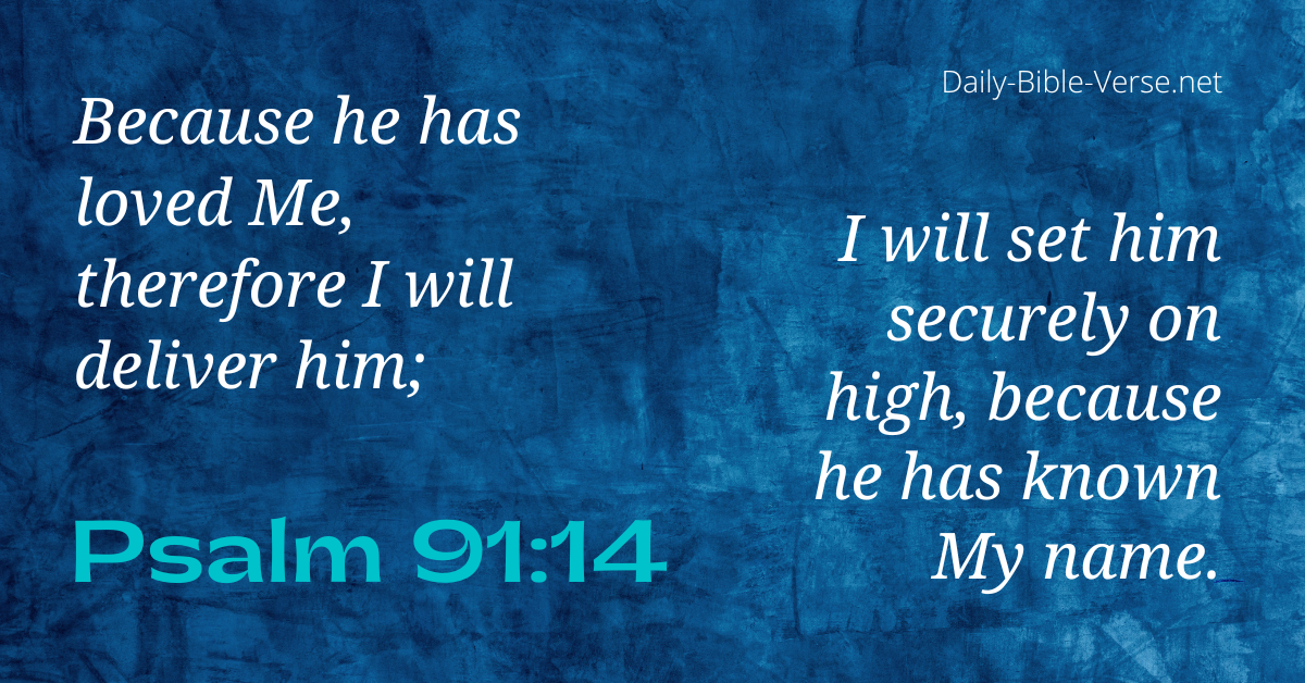 Daily Bible Verse Marriage And Relationships Psalm 91:14, 48% OFF