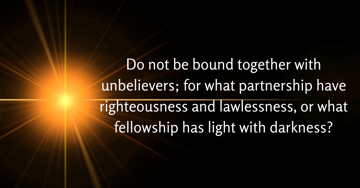 Daily Bible Verse Marriage And Relationships 2 Corinthians 6 14 NASB 