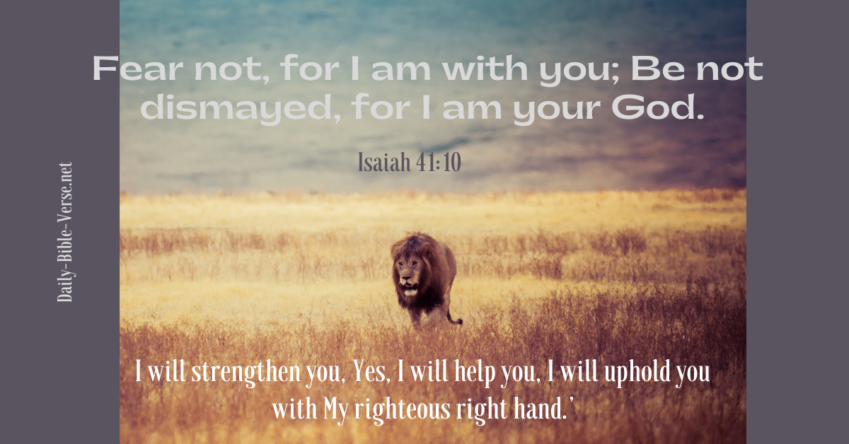 daily-bible-verse-strength-isaiah-41-10-nkjv