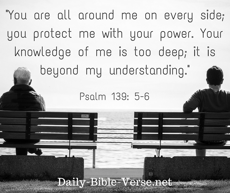 Daily Bible Verse | Psalm 139:5- | Psalm 139:5-6 - 940 x 788 jpeg 433kB