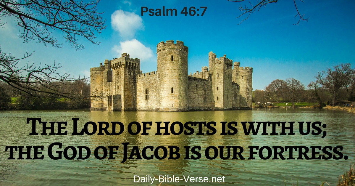 Daily Bible Verse | Strength | Psalm 46:7