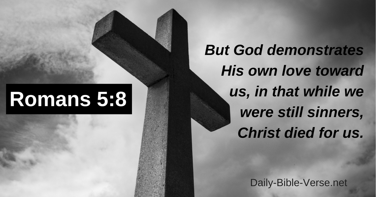 Daily Bible Verse Daily Devotions Romans 5 8