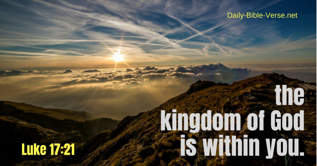 the kingdom of God is within you.
