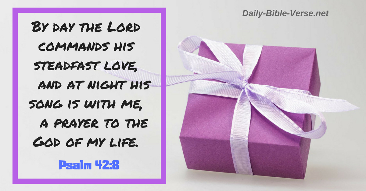 By day the Lord commands his steadfast love,
