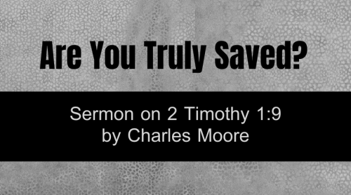 Are You Truly Saved?