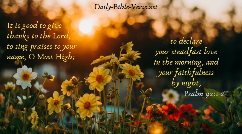 Daily Prayer - Psalm 92:1-2 | Daily Bible Verse