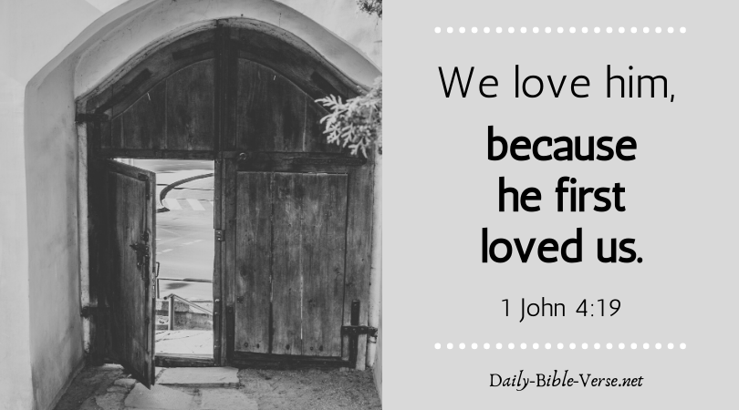 We love him, because he first loved us.
