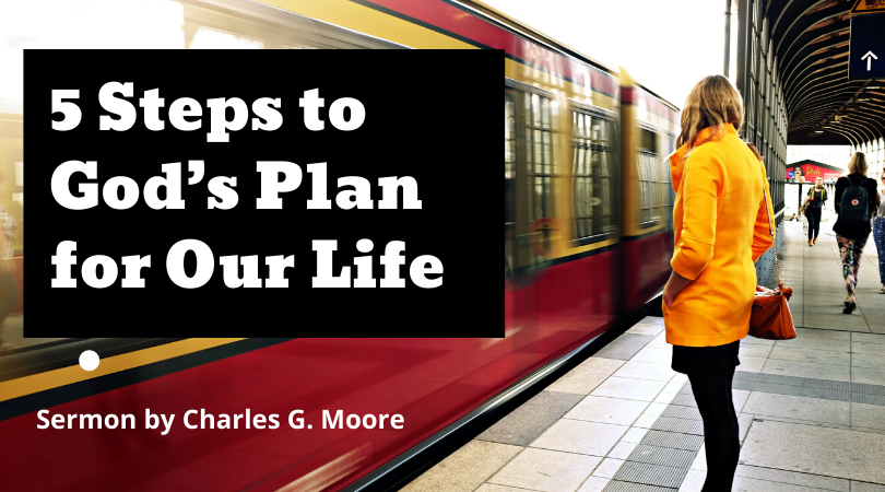 5 Steps to God's Plan for Our Life