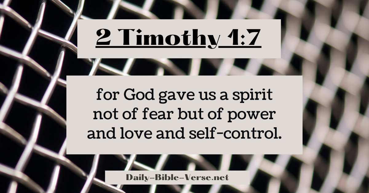 2 Timothy 1 7 Esv Daily Bible Verse